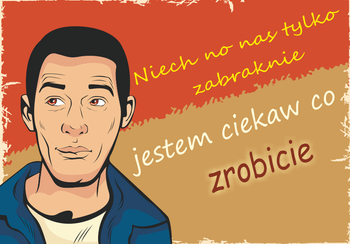 Magnes PM 0146 Niech no nas tylko zabraknie jestem ciekaw co zrobicie