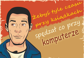 Magnes PM 0132 Żebyś tyle czasu przy książkach spędzał co przy komputerze