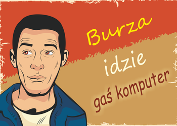 Magnes PM 0149 Burza idzie gaś komputer