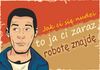 Magnes PM 0143 Jak ci się nudzi to ja ci zaraz robotę znajdę