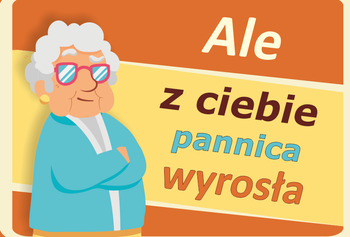 Magnes PM 0121 Ale z Ciebie Pannica wyrosła