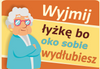 Magnes PM 0113 Wyjmij łyżeczkę bo oko sobie wydłubiesz