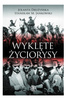 Wyklęte życiorysy- Jolanta Drużyńska, Stanisław M. Jankowski, Bryan Mark Rigg