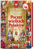 Fellowship of great Poles. History for the youngest