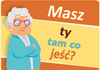 Magnes PM 0120 Masz Ty tam co jeść?