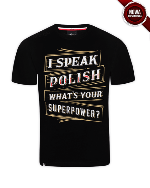 cuál es su superpotencia koszulka patriotyczna Polski patriota polaco Yo hablo polaco 