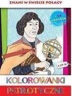 Kolorowanki patriotyczne Znani w świecie Polacy- Estera Kudrzyn, Anna Wiśnicka 